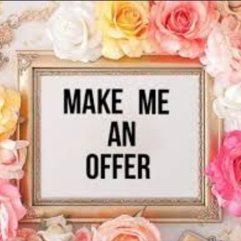 I love receiving offers!